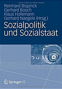 Sozialpolitik Und Sozialstaat: Festschrift F? Gerhard B?ker (Paperback, 2012)