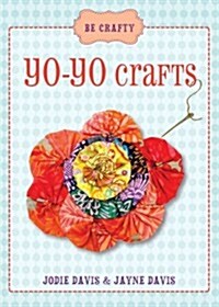 Yo-Yo Crafts (Paperback)