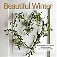 Beautiful Winter (Paperback)