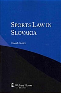 Sports Law in Slovakia (Paperback)