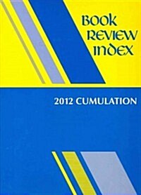 Book Review Index: 2013 Cumulation (Hardcover)