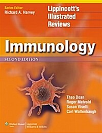 Lippincott Illustrated Reviews: Immunology (Paperback, 2)