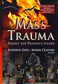 Mass Trauma (Hardcover, UK)