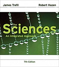The Sciences: An Integrated Approach (Paperback, 7, Revised)