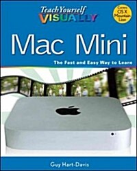 Teach Yourself Visually Mac Mini (Paperback)