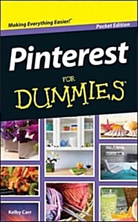 Pinterest For Dummies, Pocket Edition (Paperback, Pocket)