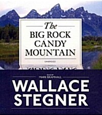 The Big Rock Candy Mountain (Audio CD)