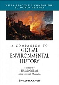 A Companion to Global Environmental History (Hardcover)