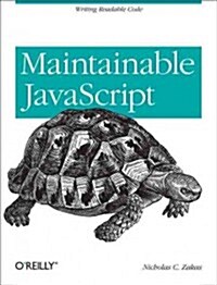 [중고] Maintainable JavaScript: Writing Readable Code (Paperback)