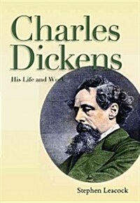 Charles Dickens: His Life and Work (Paperback, 2)