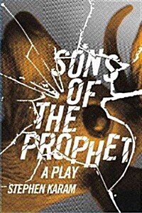 Sons of the Prophet (Paperback)