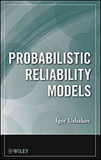 Probabilistic Reliability Models (Hardcover)