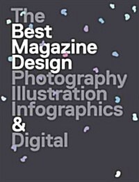 47th Publication Design Annual: The Best Magazine Design: Photography, Illustration, Infographics & Digital (Paperback)
