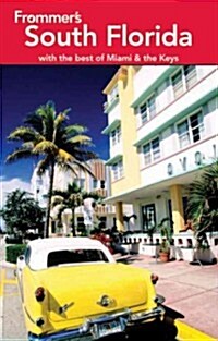 Frommers South Florida (Paperback, 8th)