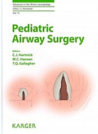 Pediatric Airway Surgery (Hardcover)