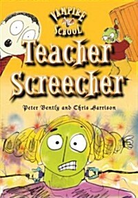 Vampire School: Teacher Screecher (Hardcover)