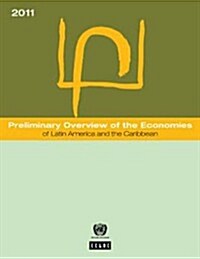 Preliminary Overview of the Economies of Latin America and the Caribbean 2011 (Hardcover)