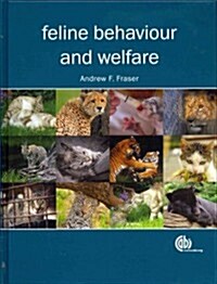 Feline Behaviour and Welfare (Hardcover)