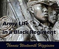 Army Life in a Black Regiment (Audio CD)