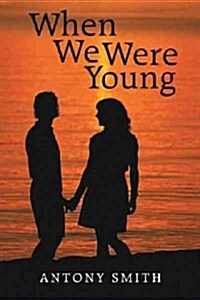 When We Were Young (Hardcover)