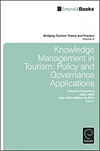 Knowledge Management in Tourism : Policy and Governance Applications (Hardcover)