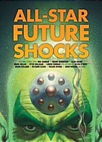 All-Star Future Shocks (Paperback)