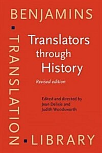 Translators Through History (Hardcover, Revised)