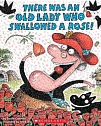 [중고] There Was an Old Lady Who Swallowed a Rose! (Paperback)