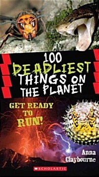 [중고] 100 Deadliest Things on the Planet (Paperback)