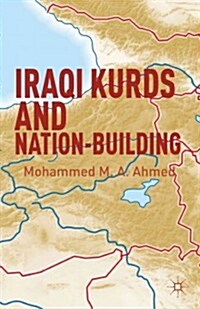 Iraqi Kurds and Nation-Building (Hardcover)