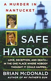 Safe Harbor: A Murder in Nantucket (Paperback)