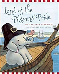Land of the Pilgrims Pride (Hardcover)