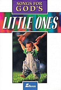 Songs for Gods Little Ones (Paperback)