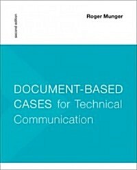 Document-Based Cases for Technical Communication (Paperback, 2)