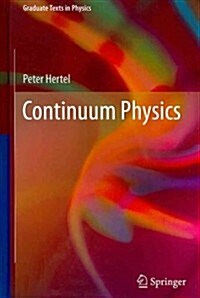 Continuum Physics (Hardcover, 2012)