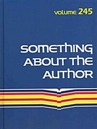 Something about the Author: Facts and Pictures about Authors and Illustrators of Books for Young People (Library Binding)