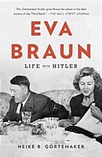Eva Braun: Life with Hitler (Paperback)
