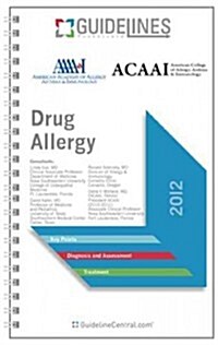 Drug Allergy Guidelines Pocketcard 2012 (Paperback, Spiral)