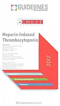 Heparin-Induced Thrombocytopenia Guidelines Pocketcard 2012 (Paperback, Spiral)