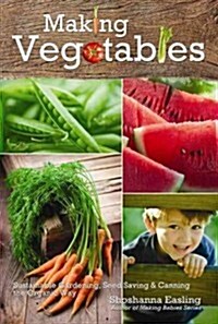 Making Vegetables (Hardcover)
