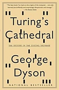 Turings Cathedral: The Origins of the Digital Universe (Paperback)
