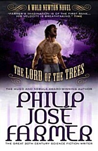 Lord of the Trees : Wold Newton Parallel Universe (Paperback)