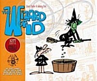 The Wizard of Id: Daily and Sunday Strips, 1972 (Hardcover)