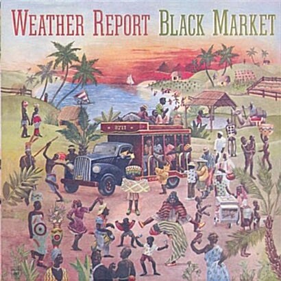[중고] [수입] Weather Report - Black Market (Original Recording Remastered)