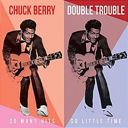 [수입] Chuck Berry - Double Trouble : So Many Hits So Little Time [180g LP]