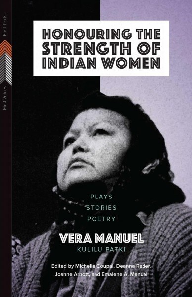 Honouring the Strength of Indian Women: Plays, Stories, Poetry (Paperback)