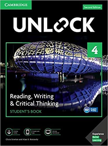 Unlock Level 4 Reading, Writing, & Critical Thinking Students Book, Mob App and Online Workbook w/ Downloadable Video (Package, 2 Revised edition)