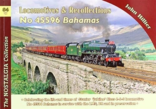 Locomotive Recollections: No 45596 Bahamas (Paperback)