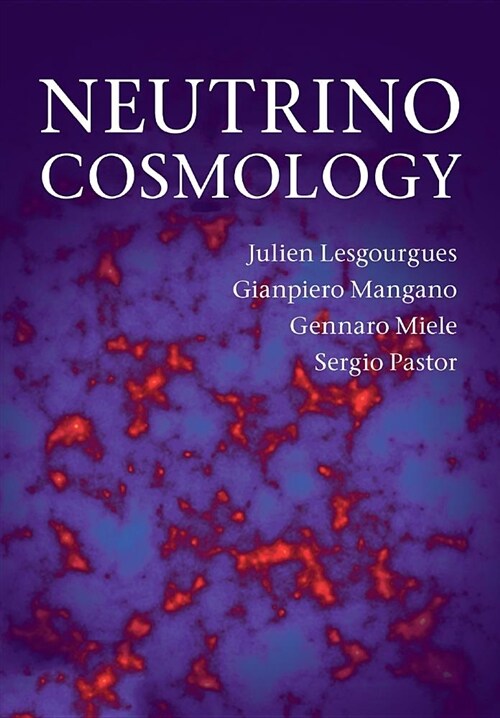 Neutrino Cosmology (Paperback)