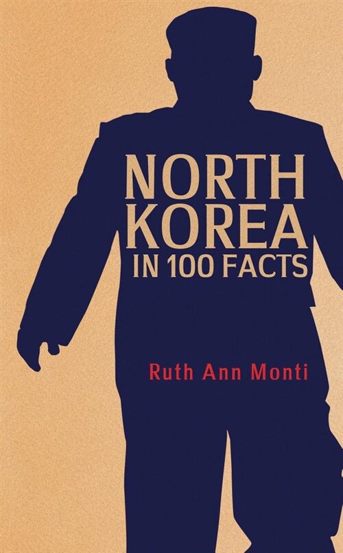 North Korea in 100 Facts (Paperback)